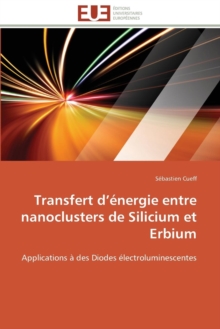 Image for Transfert D  nergie Entre Nanoclusters de Silicium Et Erbium