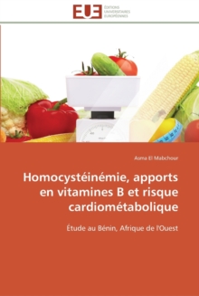Image for Homocysteinemie, apports en vitamines b et risque cardiometabolique
