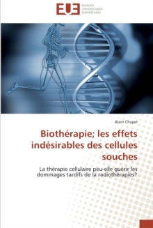 Image for Biotherapie les effets indesirables des cellules souches