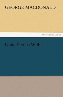 Image for Gutta-Percha Willie