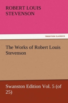 Image for The Works of Robert Louis Stevenson