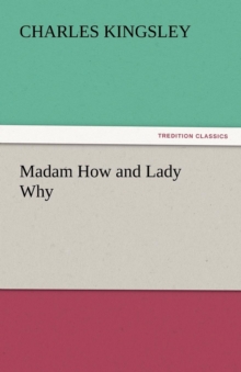 Image for Madam How and Lady Why