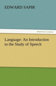 Image for Language  : an introduction to the study of speech