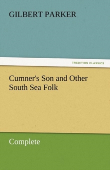 Image for Cumner's Son and Other South Sea Folk - Complete