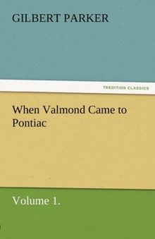 Image for When Valmond Came to Pontiac, Volume 1.