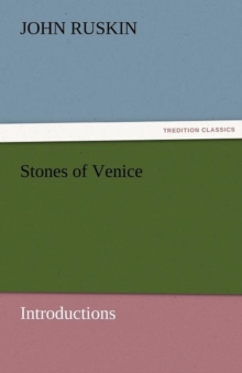 Image for Stones of Venice [Introductions]