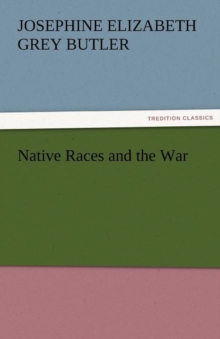 Image for Native Races and the War