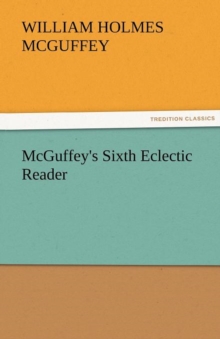 Image for McGuffey's Sixth Eclectic Reader
