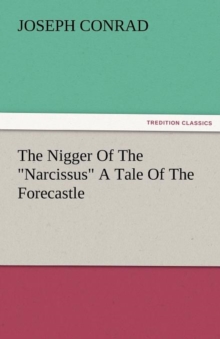 Image for The Nigger of the Narcissus a Tale of the Forecastle