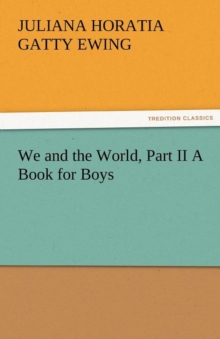 Image for We and the World, Part II a Book for Boys