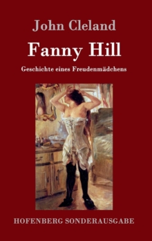 Image for Fanny Hill oder Geschichte eines Freudenmadchens