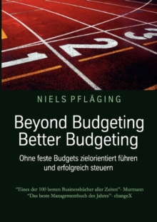Image for Beyond Budgeting, Better Budgeting