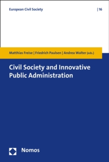 Image for Civil Society and Innovative Public Administration