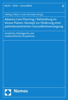 Image for Advance Care Planning / Behandlung im Voraus Planen: Konzept zur Forderung einer patientenzentrierten Gesundheitsversorgung