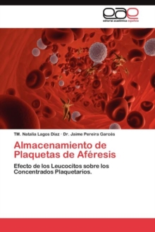 Image for Almacenamiento de Plaquetas de Aferesis