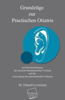 Image for Grundzuge Zur Practischen Otiatrie