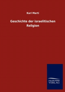 Image for Geschichte der israelitischen Religion