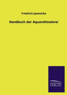 Image for Handbuch Der Aquarellmalerei