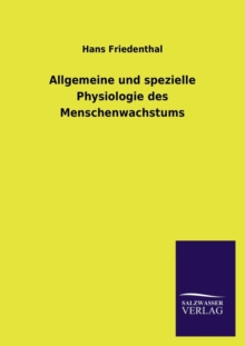 Image for Allgemeine Und Spezielle Physiologie Des Menschenwachstums