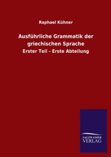 Image for Ausfuhrliche Grammatik der griechischen Sprache