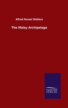 Image for The Malay Archipelago