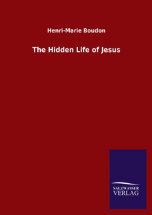 Hidden Life of Jesus