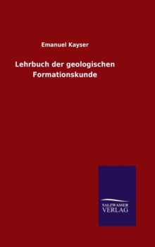Image for Lehrbuch der geologischen Formationskunde