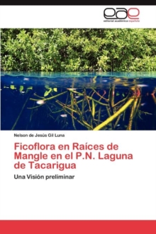 Image for Ficoflora en Raices de Mangle en el P.N. Laguna de Tacarigua