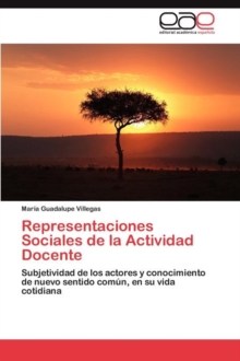 Image for Representaciones Sociales de la Actividad Docente