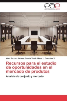 Image for Recursos para el estudio de oportunidades en el mercado de produtos