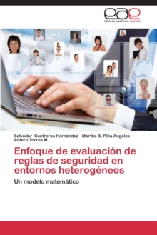 Image for Enfoque de Evaluacion de Reglas de Seguridad En Entornos Heterogeneos