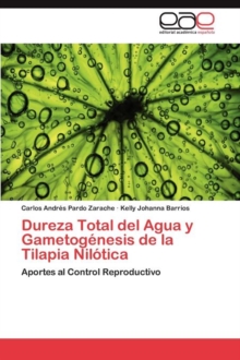 Image for Dureza Total del Agua y Gametogenesis de la Tilapia Nilotica