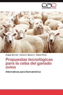 Image for Propuestas tecnologicas para la ceba del ganado ovino