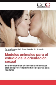 Image for Modelos animales para el estudio de la orientacion sexual