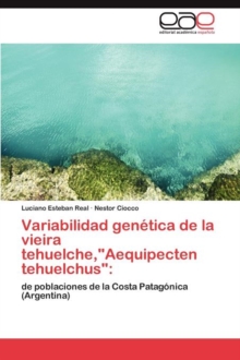 Image for Variabilidad genetica de la vieira tehuelche,"Aequipecten tehuelchus"