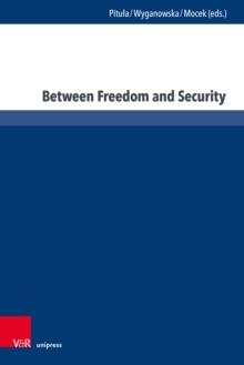 Image for Between Freedom and Security