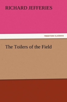 Image for The Toilers of the Field