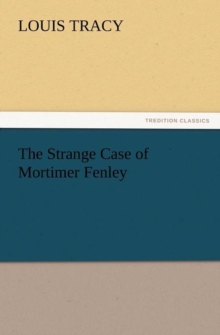 Image for The Strange Case of Mortimer Fenley