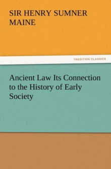 Image for Ancient Law Its Connection to the History of Early Society