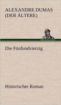 Image for Die Funfundvierzig
