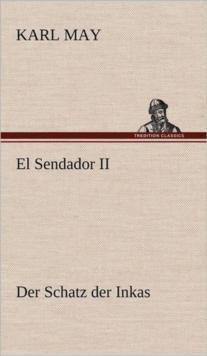 Image for El Sendador II (Der Schatz Der Inkas)