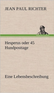 Image for Hesperus Oder 45 Hundposttage