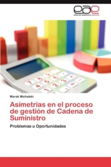 Image for Asimetrias en el proceso de gestion de Cadena de Suministro