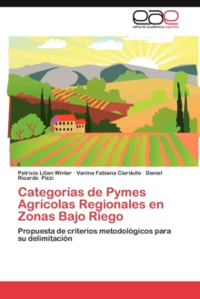 Image for Categorias de Pymes Agricolas Regionales En Zonas Bajo Riego