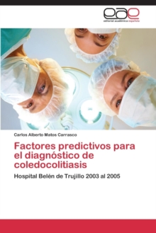Image for Factores Predictivos Para El Diagnostico de Coledocolitiasis