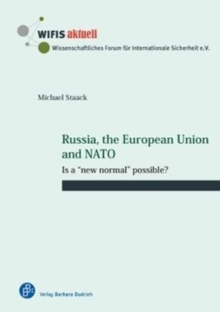 Image for Russia, the European Union and NATO