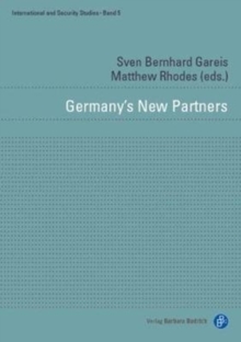 Image for Germany's New Partners : Security Relations of Europe's Reluctant Leader