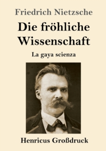 Image for Die froehliche Wissenschaft (Grossdruck)