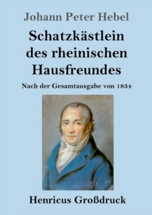Image for Schatzkastlein des rheinischen Hausfreundes (Grossdruck) : Nach der Gesamtausgabe von 1834
