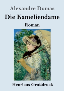 Image for Die Kameliendame (Grossdruck)